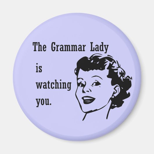 Grammar Lady Regarder les Magnets (Devant)