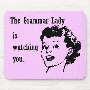 Grammar Lady Watching Mousepad Muismat