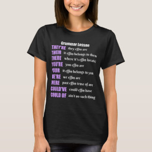 Grammar Lesson Humor, daar zijn ze T-shirt