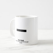 Grammar Mok Dash Punctuation Mark Gag Gifts (Voorkant links)
