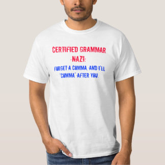 Grammar Nazi Shirt