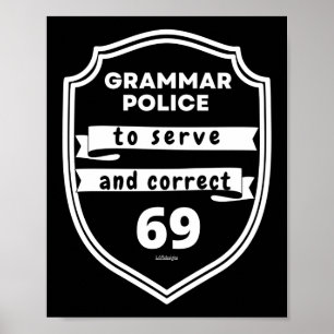 GRAMMAR POLICE OM grappig TE SERVEREN EN TE CORREC Poster