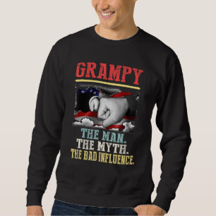 Grampy The Man Myth Bad Influence American Trui