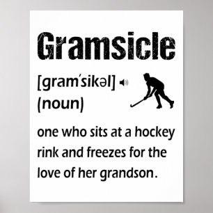 Gramsicle Grappig IJshockey Oma Sicle Definitie Poster