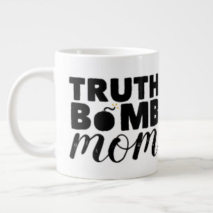 Grand logo de Jumbo Coffee Mug Truth Bomb Maman