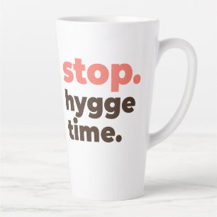 Grand Mug à Latte - Arrêtez. Moment Hygge.