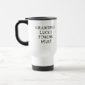 Grand-père's Lucky Fishing Travel Mug (Gauche)