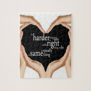 Grand puzzle de citation ! ! La chose plus dure à