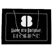 Grand Sac Cadeau 8e anniversaire ~ Art Déco Inspiré Look "8" + Nom (Dos)