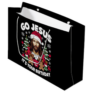 Grand Sac Cadeau Allez Jésus C'est Ton Anniversaire Sweat de Noël L