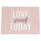 Grand Sac Cadeau Amour Positif Vous-Même Aujourd'Hui Citation Paste (Devant)