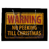 Grand Sac Cadeau AVERTISSEMENT Pas De Pékin Jusqu'À Noël Ne Signer (Dos)