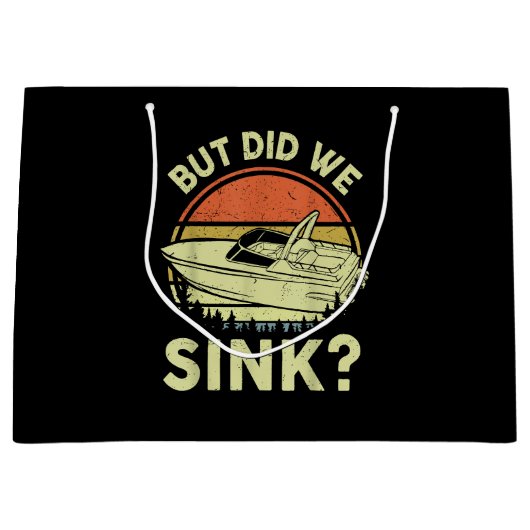 Grand Sac Cadeau Bateau Drôle Mais Avons-Nous Éclaté Hommes Femmes (Devant)