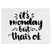 Grand Sac Cadeau C'est lundi mais c'est bon (Devant)