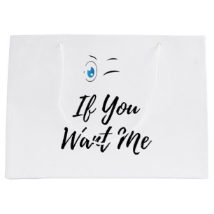 Grand Sac Cadeau Clignez si vous me voulez drôle hommes