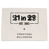 Grand Sac Cadeau Custom 21st Birthday Cadeau 21 en 23 Est 2002 (Devant)