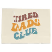 Grand Sac Cadeau Fatigué Dads Club Funny (Dos)