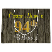 Grand Sac Cadeau Faux Wood Look, Faux Gold 94e anniversaire + nom (Devant)