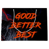 Grand Sac Cadeau Good Better Best Never Let It Rest (Devant)