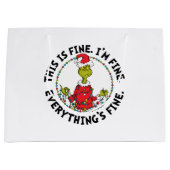 Grand Sac Cadeau Grinch | Everything's Fine (Devant)