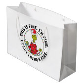 Grand Sac Cadeau Grinch | Everything's Fine (Dos Angle)