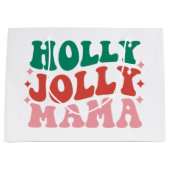 Grand Sac Cadeau Holly Jolly Mama - Fun Holiday Design (Devant)