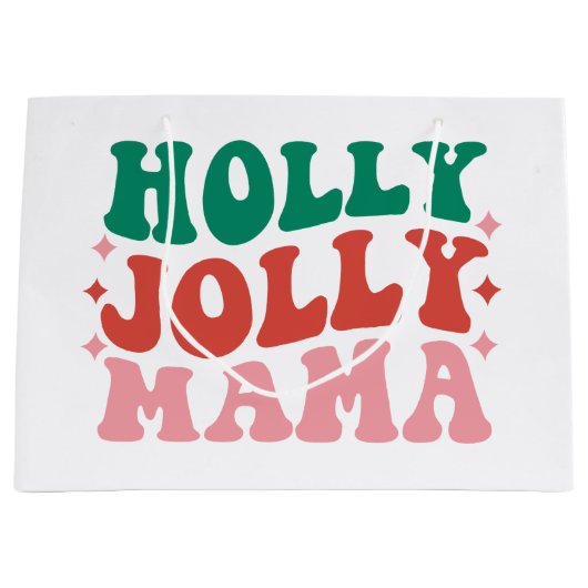 Grand Sac Cadeau Holly Jolly Mama - Fun Holiday Design (Devant)