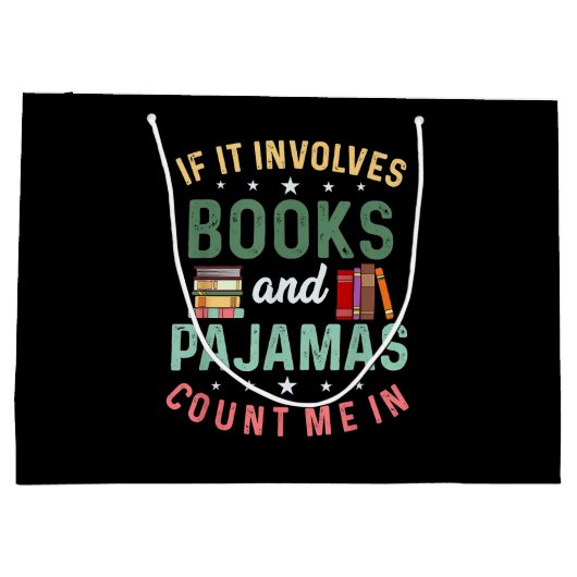 Grand Sac Cadeau IL IMPLIQUE LIVRES & PAJAMAS COMPTER MOI DANS Drôl (Dos)
