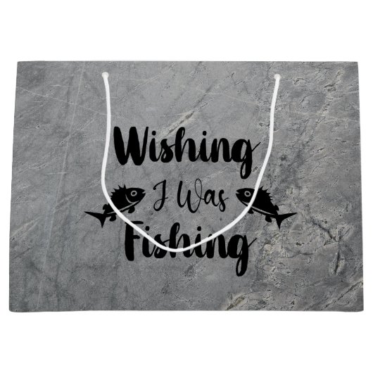 Grand Sac Cadeau J'aimerais pêcher une citation drôle (Devant)