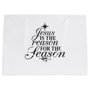 Grand Sac Cadeau Jésus Est La Raison De La Saison De Noël