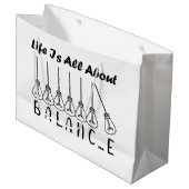 Grand Sac Cadeau La vie, c'est l'équilibre de l'inspiration de moti (Devant Angle)