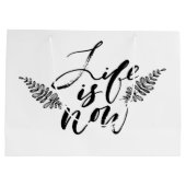 Grand Sac Cadeau La vie est maintenant (Dos)