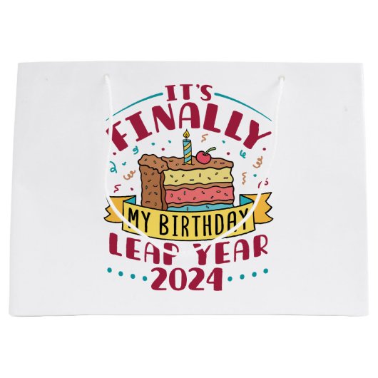 Grand Sac Cadeau Leap Year 2024 C'est enfin mon anniversaire (Devant)