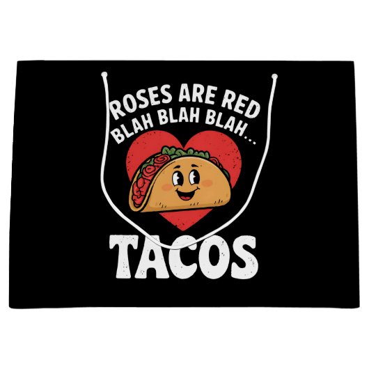 Grand Sac Cadeau Les roses sont Red Blah Tacos Funny Saint Valentin (Devant)