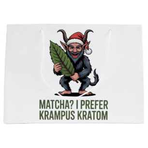 Grand Sac Cadeau Matcha ? Je préfère Krampus Kratom Noël drôle