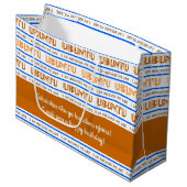 Grand Sac Cadeau Motif UBUNTU, je le suis parce que nous sommes en (Devant Angle)