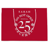 Grand Sac Cadeau Ne pas ouvrir avant le 25 décembre Noël (Devant)