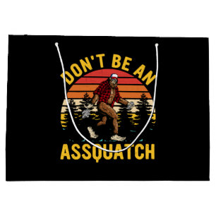 Grand Sac Cadeau Ne soyez pas un Assquatch