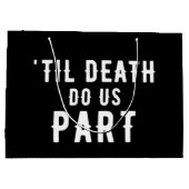 Grand Sac Cadeau Noir Til Mort Faisons-nous partie Merci Mariage gr (Dos)