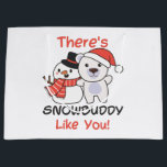 Grand Sac Cadeau Ours polaire Il y a un pote des neiges comme un ch<br><div class="desc">Cute polar bear witsnowman. There's snowbuddy like you — a snow pun for winter and christmas. A winter greeting in the cold season for the holidays. Le polar de Christmas est snowman.</div>