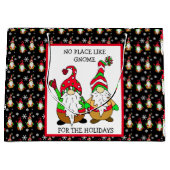 Grand Sac Cadeau Pas d'endroit comme Gnome pour les fêtes Noël (Devant)