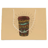 Grand Sac Cadeau Tout S'Améliore Avec Les Citations De Café (Devant)