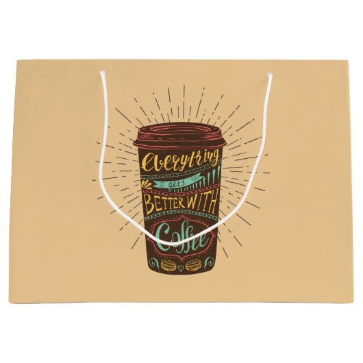 Grand Sac Cadeau Tout S'Améliore Avec Les Citations De Café (Devant)