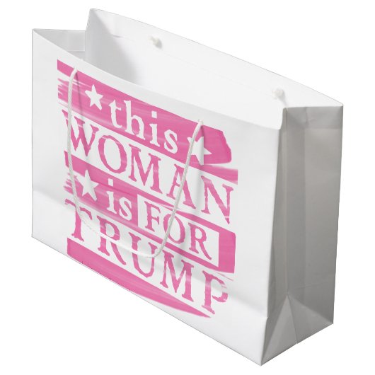 Grand Sac Cadeau Trump | cette femme est pour Trump Election Gear (Devant Angle)