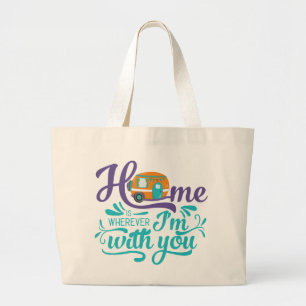 Grand Tote Bag Accueil est partout où je suis avec vous - mignon