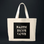 GRAND TOTE BAG AMOUR D'ESPOIR DE FOI<br><div class="desc">Amour d'espoir de foi.
1 13h13 de Corinthiens
Partagez la joie !</div>