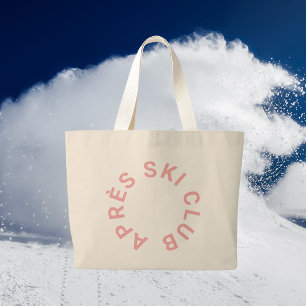 Grand Tote Bag Après Ski Club Winter Pink Ski Resort Crest