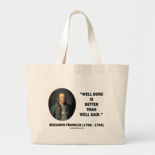 Grand Tote Bag Bon bien fait de Benjamin Franklin mieux qu'a