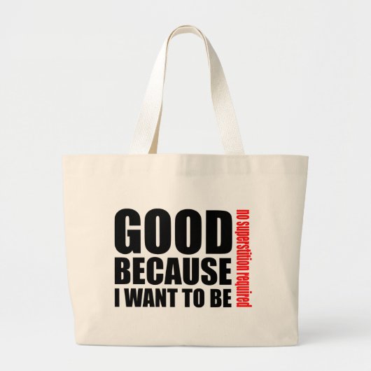 Grand Tote Bag Bon parce que je veux être, aucun superstiton (Devant)