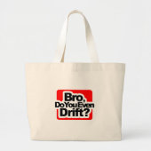 Grand Tote Bag Bro, dérivez-vous même ? (Devant)